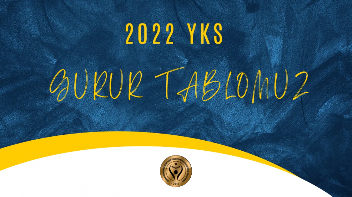 2022 YKS GURUR TABLOMUZ